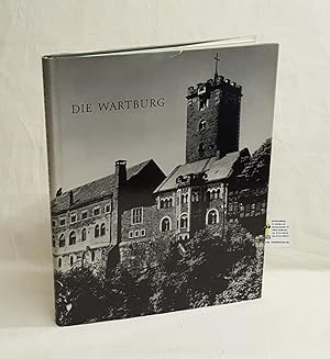 Die Wartburg - Geschichte und Gestalt