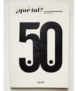 Seller image for QU TAL? 50 ANIVERSARIO CAPDELL for sale by Librera Llera Pacios