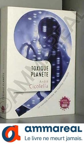 Bild des Verkufers fr Toxique plante : Le scandale invisible des maladies chroniques zum Verkauf von Ammareal