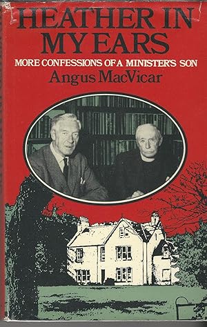 Seller image for Heather in my Ears. More Confessions of a Minister's Son. for sale by Deeside Books