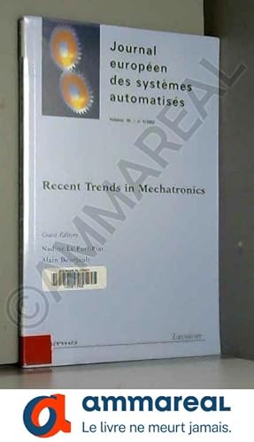Image du vendeur pour Journal europen des systmes automatiss, Volume 36 N 9/2002 : Recent Trends in Mechatronics mis en vente par Ammareal