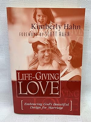 Imagen del vendedor de Life-Giving Love : Embracing Gods Beautiful Design for Marriage a la venta por Prestonshire Books, IOBA