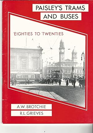 Paisley's Trams and Buses: Eighties to Twenties.