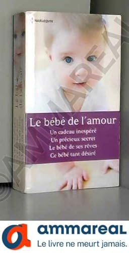 Imagen del vendedor de Le bb de l'amour a la venta por Ammareal