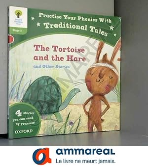 Seller image for Oxford Reading Tree: Level 2: Traditional Tales Phonics The Tortoise and the Hare and Other Stories for sale by Ammareal