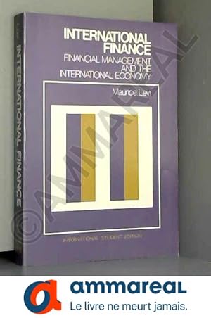 Seller image for International Finance: Financial Management and the International Economy for sale by Ammareal