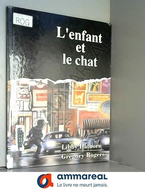 Seller image for L'ENFANT ET LE CHAT for sale by Ammareal