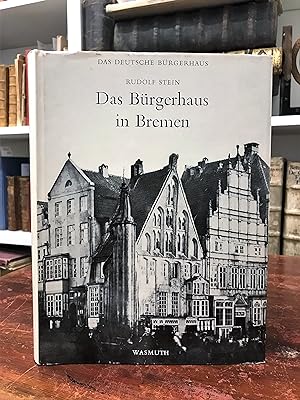 Das Bürgerhaus in Bremen (= Das deutsche Bürgerhaus, Band 12).