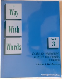 Imagen del vendedor de A Way With Words: Book 3. Vocabulary Development Activities for Learners of English a la venta por Librería Ofisierra