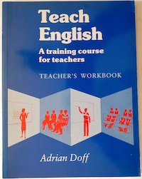 Image du vendeur pour Teach English. A Training Course for Teachers mis en vente par Librera Ofisierra