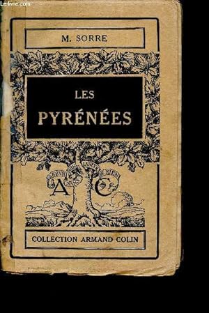 Bild des Verkufers fr Les pyrnes - section gographie N15 - 3me dition zum Verkauf von Le-Livre
