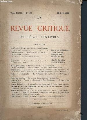 Imagen del vendedor de La revue critique des ides et des livres - N163 Avril 1920 - tome XXVIII- Le marchal Ptain, de l'acadmie des sciences morales et politiques - les origines de la critique d'art en italie - le problme gyptien - en lisant "le rouge et le noir" . a la venta por Le-Livre