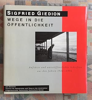 Wege in die Öffentlichkeit : Aufsätze u. unveröff. Schriften aus d. Jahren 1926 - 1956. Hrsg. u. ...