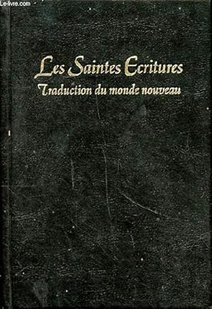 les saintes ecritures traduction du monde nouveau von collectif  ZVAB