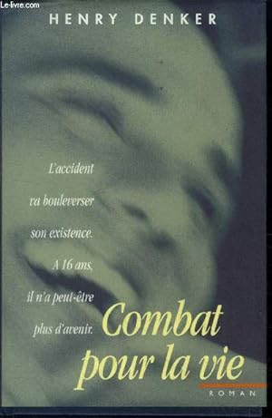Image du vendeur pour Combat pour la vie mis en vente par Le-Livre