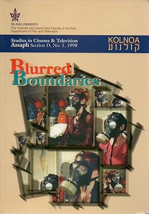 Imagen del vendedor de Studies in Cinema & Television _ Assaph Section D, No. 1, 1998 _ Blurred Boundaries a la venta por San Francisco Book Company