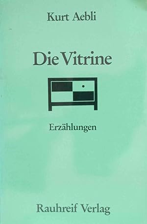 Seller image for Die Vitrine : Erzhlungen. for sale by Logo Books Buch-Antiquariat