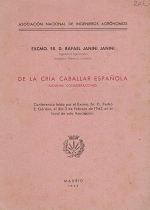 Imagen del vendedor de DE LA CRIA CABALLAR ESPAOLA. ALGUNAS CONSIDERACIONES a la venta por Asilo del libro