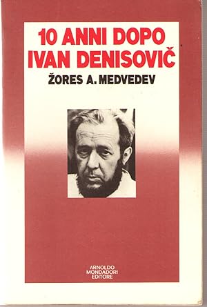 Seller image for 10 Anni Dopo Ivan Denisovic for sale by Il Salvalibro s.n.c. di Moscati Giovanni