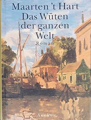 Seller image for Das Wten der ganzen Welt. for sale by Logo Books Buch-Antiquariat