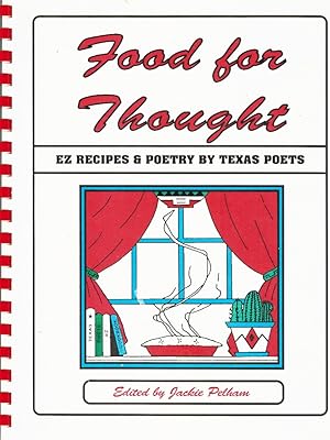 Seller image for FOOD FOR THOUGHT EZ RECIPES & POETRY BY TEXAS POETS for sale by Z-A LLC