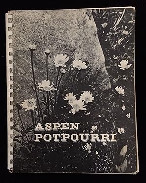 ASPEN POTPOURRI: A COLLECTION OF ASPEN RECIPES AND IDEAS