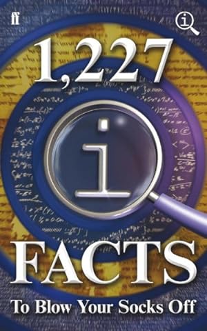 Seller image for 1,227 Qi Facts to Blow Your Socks Off for sale by GreatBookPrices