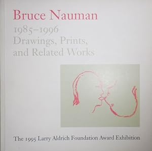 Immagine del venditore per Bruce Nauman 1985 - 1996 Drawings, Prints, and Related Works venduto da Derringer Books, Member ABAA