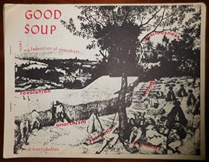 Good Soup Issue 1 N. Y. Federation of Anarchists