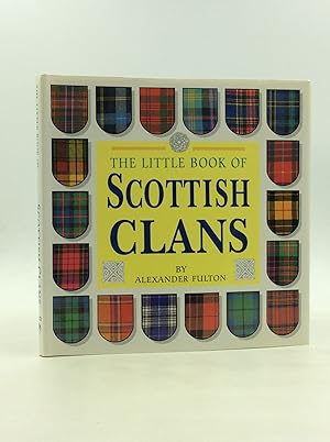 Seller image for THE LITTLE BOOK OF SCOTTISH CLANS for sale by Kubik Fine Books Ltd., ABAA