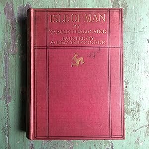 Immagine del venditore per Isle of Man? by W. Ralph Hall Caine and painted by A. Heaton Cooper venduto da Under the Covers Antique Books