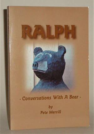 Seller image for Ralph: Conversations with a Bear for sale by Azarat Books