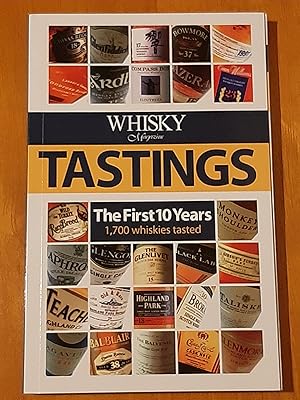 Immagine del venditore per Whisky Magazine" Tastings - The First 10 Years - 1,700 whiskies tasted venduto da Collectible Books Ireland