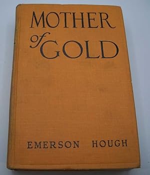 Image du vendeur pour Mother of Gold mis en vente par Easy Chair Books