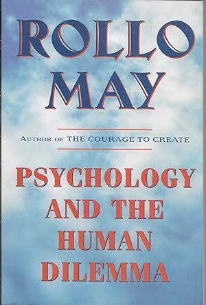 Psychology and the Human Dilemma