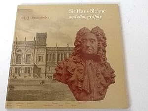 Imagen del vendedor de Sir Hans Sloane and Ethnography, a la venta por Sheapast Art and Books