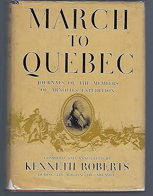 March to Quebec: Journals of the Members of Arnold's Expedition