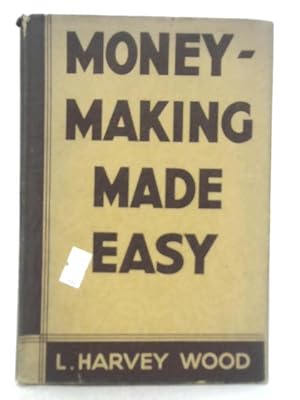 Seller image for Money-Making Made Easy for sale by World of Rare Books