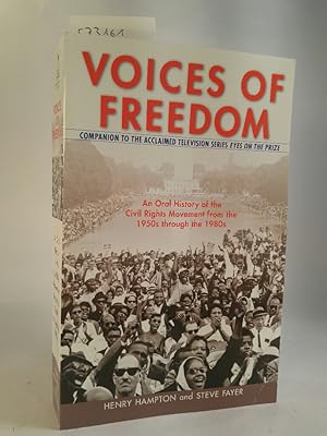 Bild des Verkufers fr Voices of Freedom: An Oral History of the Civil Rights Movement from the 1950s Through the 1980s zum Verkauf von ANTIQUARIAT Franke BRUDDENBOOKS