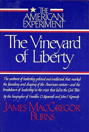Seller image for The Vineyard of Liberty; The Workshop of Democracy; The Crosswinds of Freedom (The American Experiment: Three Volume Set) for sale by Bagatelle Books