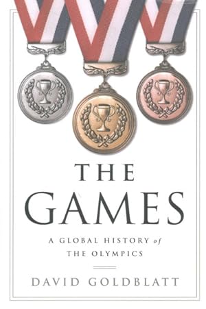 Seller image for Games : A Global History of the Olympics for sale by GreatBookPrices