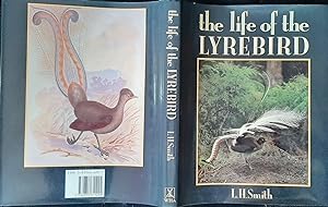 Seller image for the life of the LYREBIRD for sale by Hill End Books