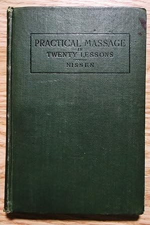 Seller image for Practical Massage in Twenty Lessons for sale by Calm Water Books