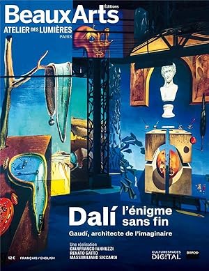 Dalí, l'énigme sans fin ; Gaudí, architecte de l'imaginaire