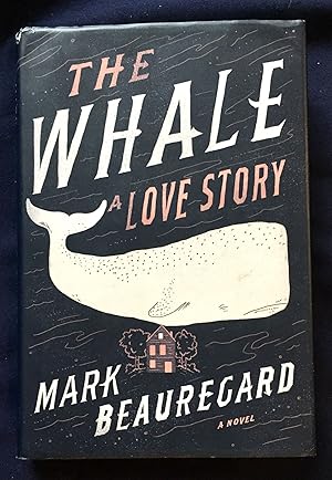 THE WHALE; A Love Story