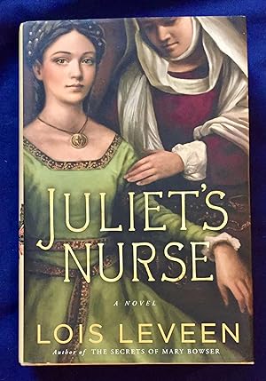 Seller image for JULIET'S NURSE for sale by Borg Antiquarian