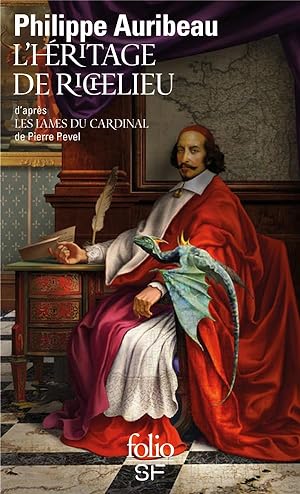 l'héritage de Richelieu ; d'après les lames du cardinal, de Pierre Pevel