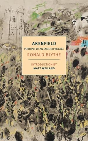 Imagen del vendedor de Akenfield : Portrait of an English Village a la venta por GreatBookPrices