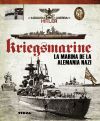 Imagen del vendedor de La mquina de guerra de Hitler. Kriegsmarine. La marina de la Alemania nazi a la venta por AG Library