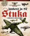 Imagen del vendedor de La mquina de guerra de Hitler. Junkers Ju 87 Stuka. El mensajero de la guerra relmpago a la venta por AG Library